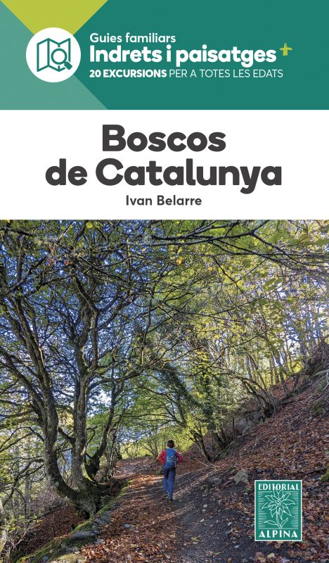 BOSCOS DE CATALUNYA - Editorial Alpina