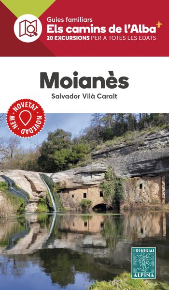 MOIANÈS -Camins de l'Alba-